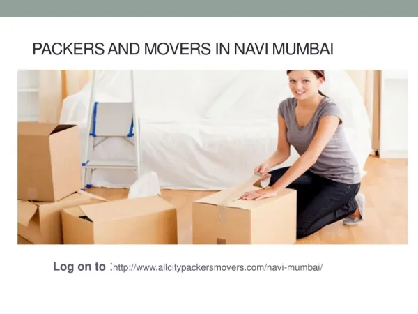 With All City Packers & Movers in Navi Mumbai, Quality Relocation Guaranteed