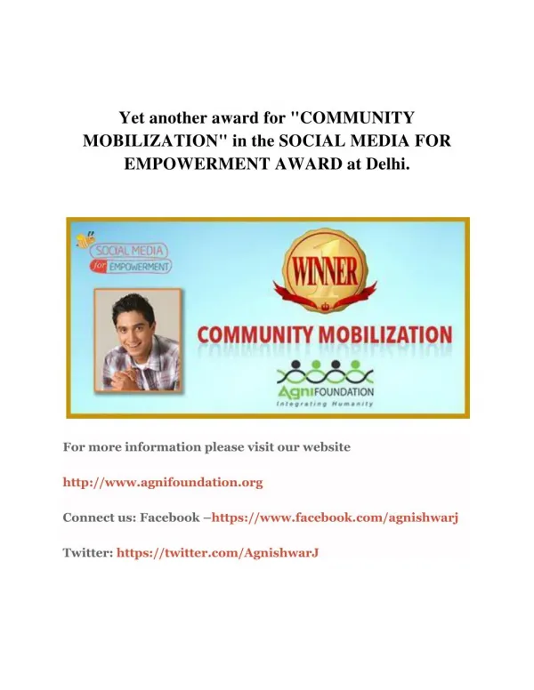 Yet another award for "COMMUNITY MOBILIZATION" in the SOCIAL MEDIA FOR EMPOWERMENT AWARD at Delhi