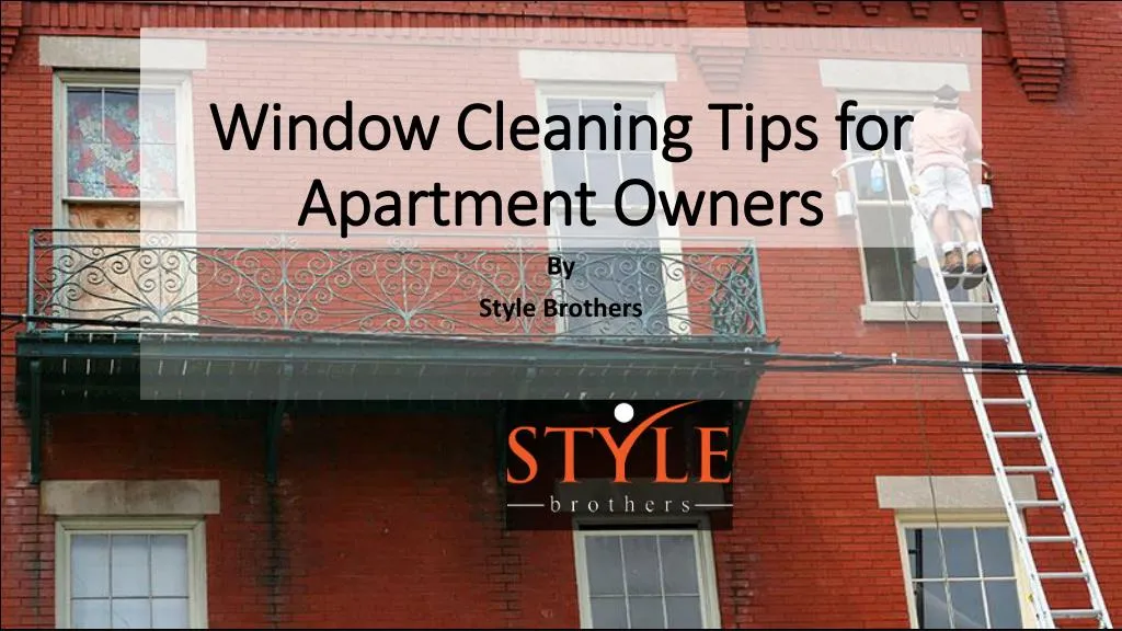 window cleaning tips for apartment owners