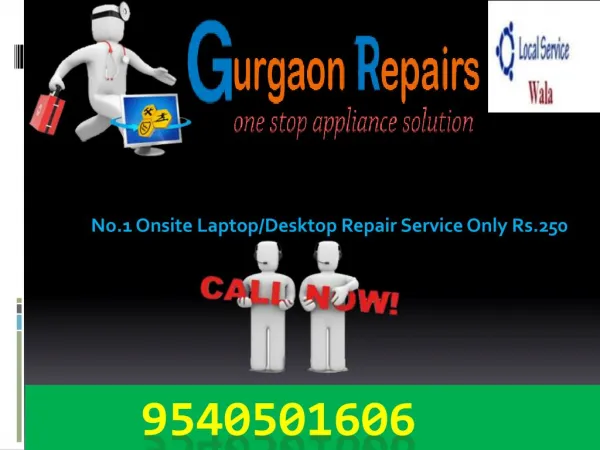 Laptop/Computer Repair In Gurgaon, Onsite Service