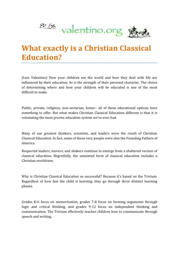 Christian Classical Education by Luis Valentino