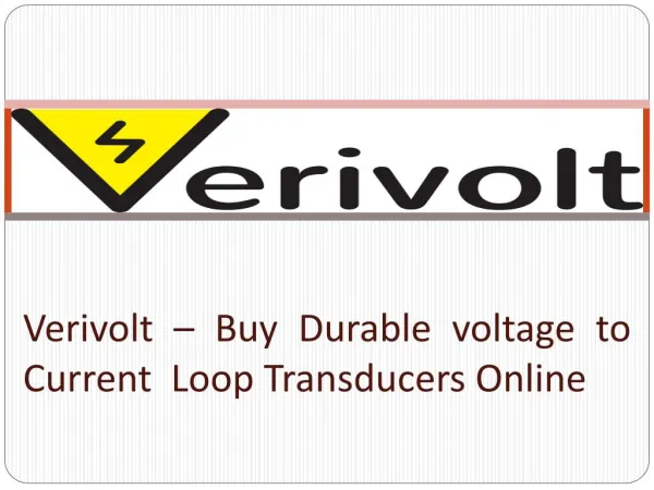 Verivolt – Buy Durable Voltage to Current Loop Transducers Online