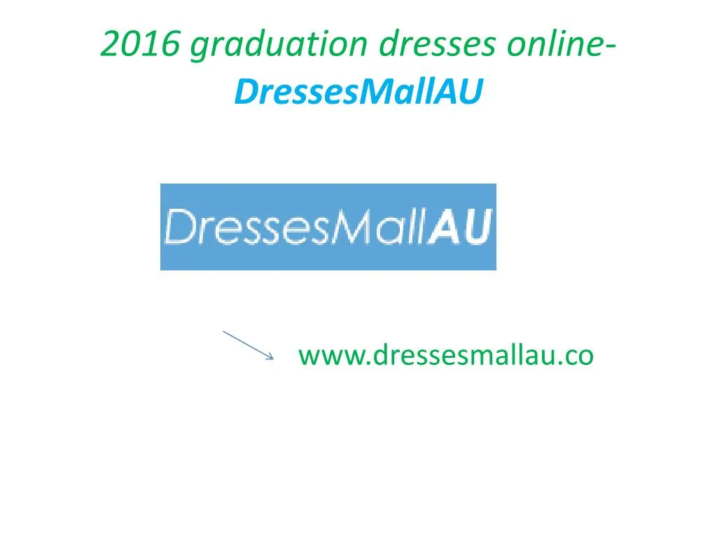 2016 graduation dresses online dressesmallau