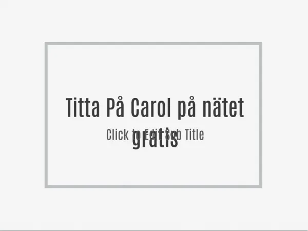 Titta På Carol på nätet gratis