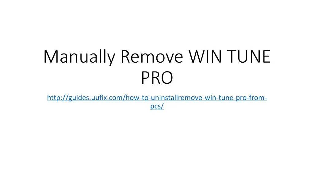 manually remove win tune pro