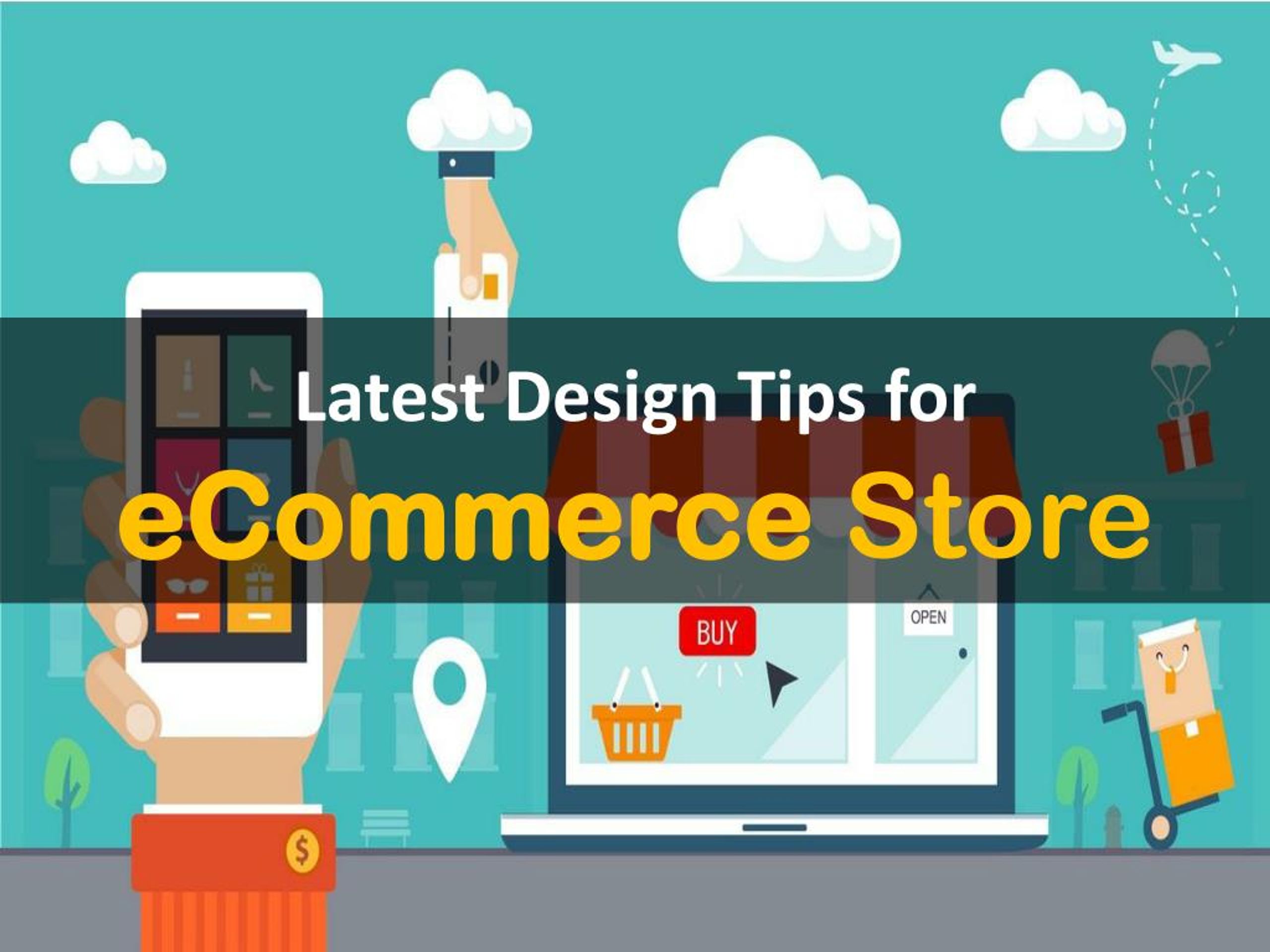 PPT - Latest Design Tips for eCommerce Store PowerPoint Presentation ...