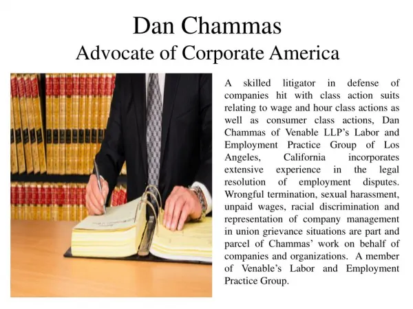 Dan Chammas Advocate of Corporate America