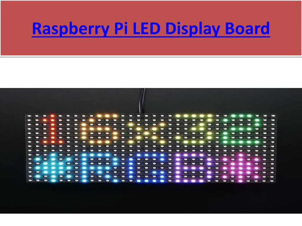 raspberry pi led display board