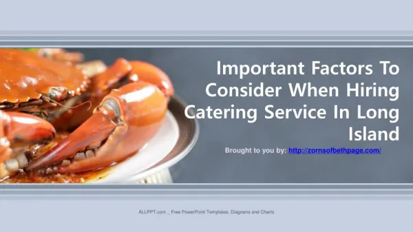 Important Factors To Consider When Hiring Catering Service In Long Island