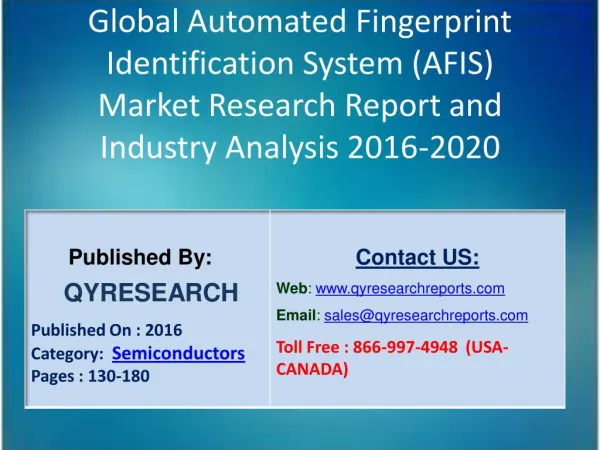 Global Automated Fingerprint Identification System (AFIS) Market 2016 Industry Trends, Analysis, Forecasts and Study