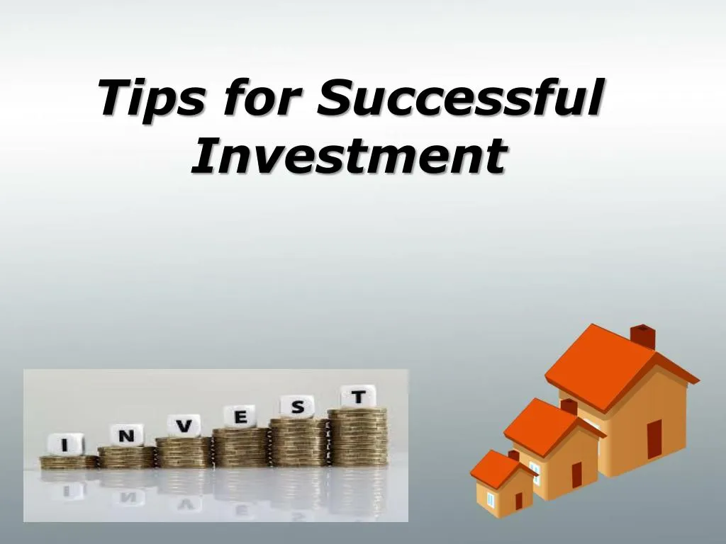 tips for successful investment