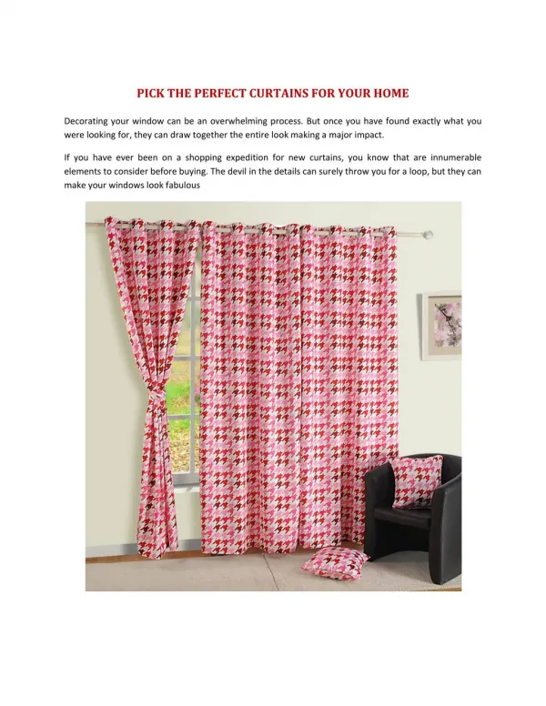 PICK THE PERFECT CURTAINS FOR YOUR HOME