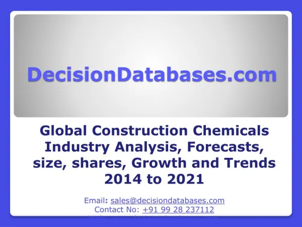 Construction Chemicals Market Research Report: Global Analysis 2014-2021