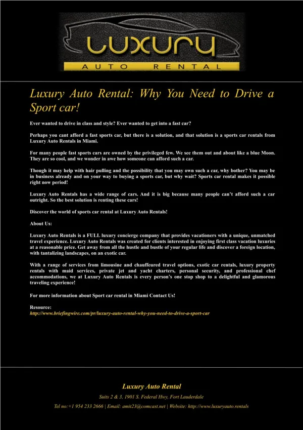 Luxury Auto Rental: Why You Need to Drive a Sport car!