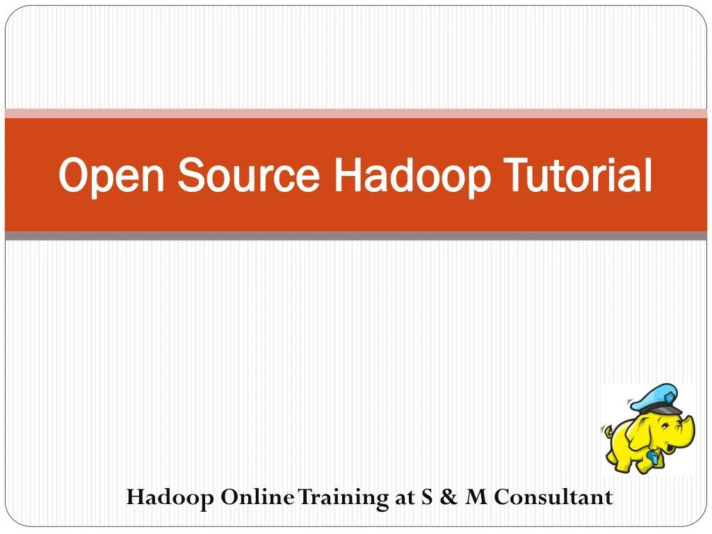 open source hadoop tutorial