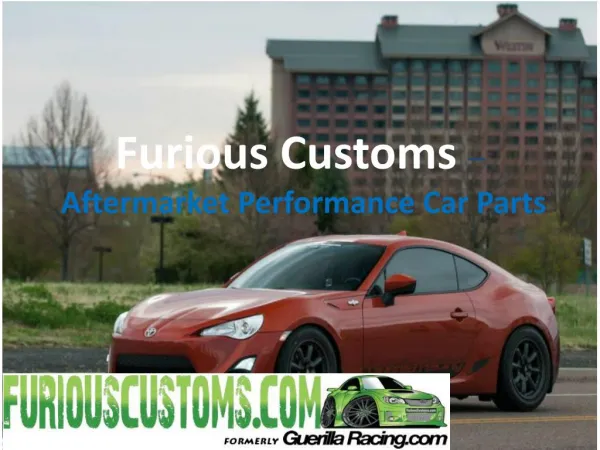 Furiouscustoms Aftermarket Performance Car Parts