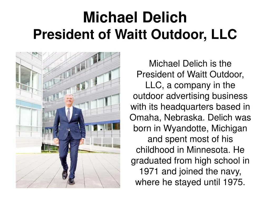 michael delich president of waitt outdoor llc