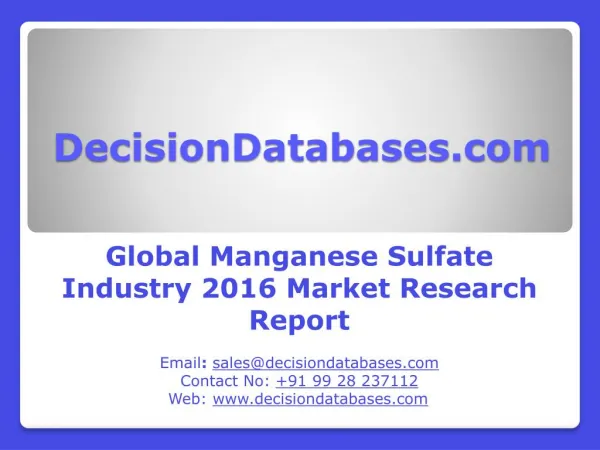 Global Manganese Sulfate Industry- Size, Share and Market Forecasts 2021