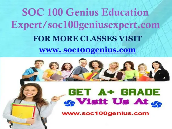 SOC 100 Genius Education Expert/soc100geniusexpert.com