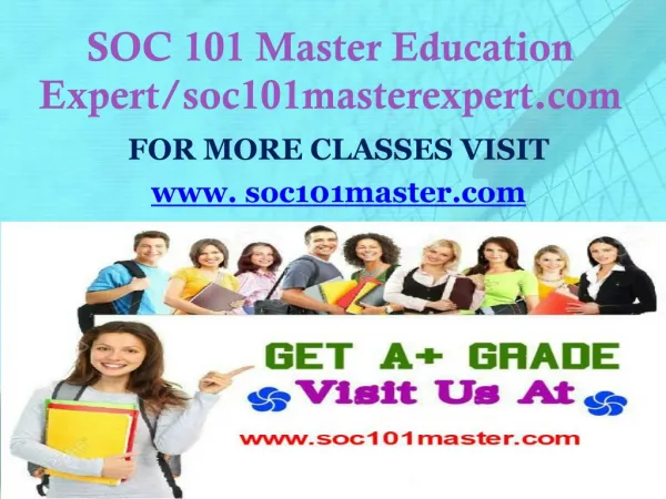 SOC 101 Master Education Expert/soc101masterexpert.com