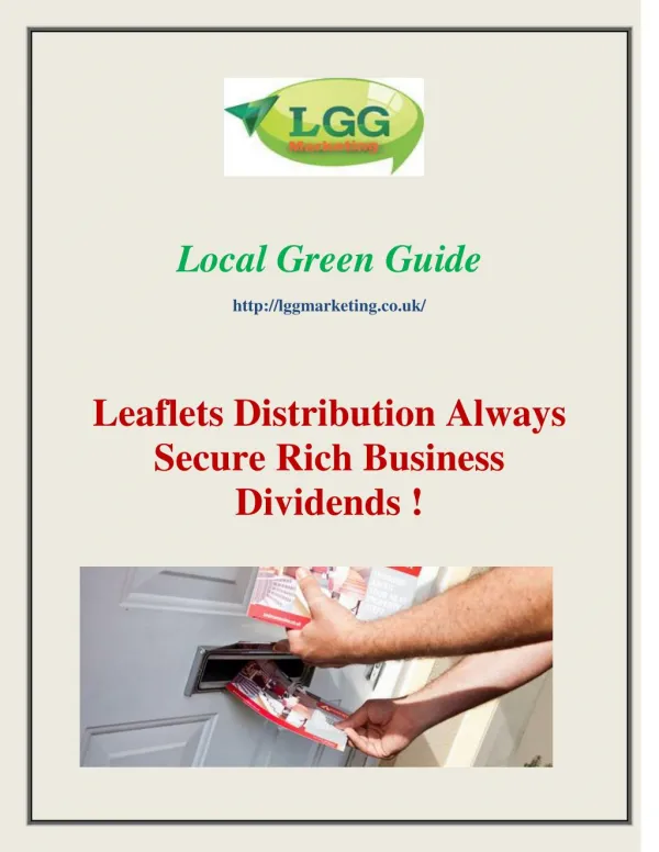 Leaflets Distribution Always Secure Rich Business Dividends !