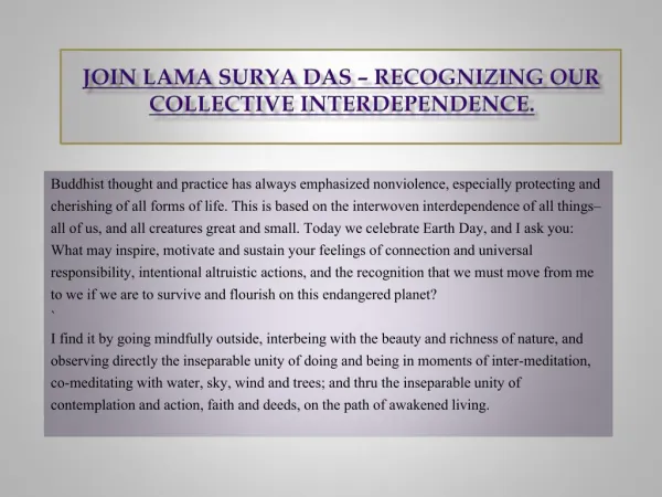 Join Lama Surya Das – Recognizing our collective interdependence