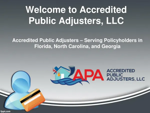 Welcome to Accredited Public Adjusters, LLC