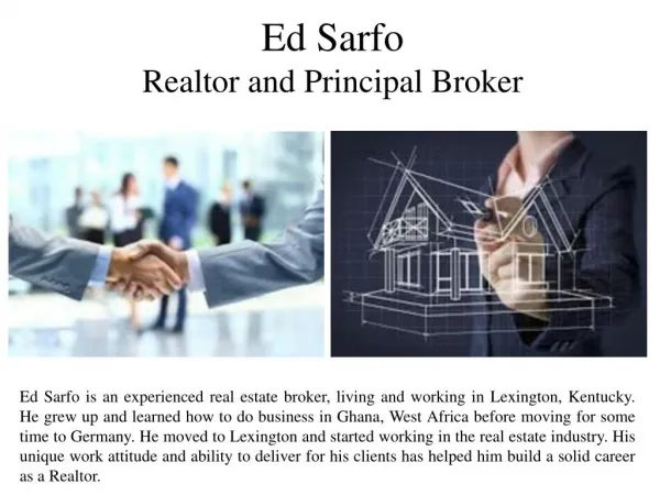 Ed Sarfo Realtor and Principal Broker