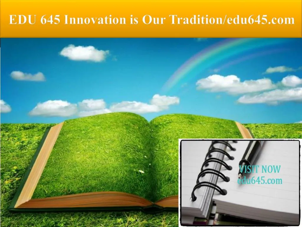 edu 645 innovation is our tradition edu645 com
