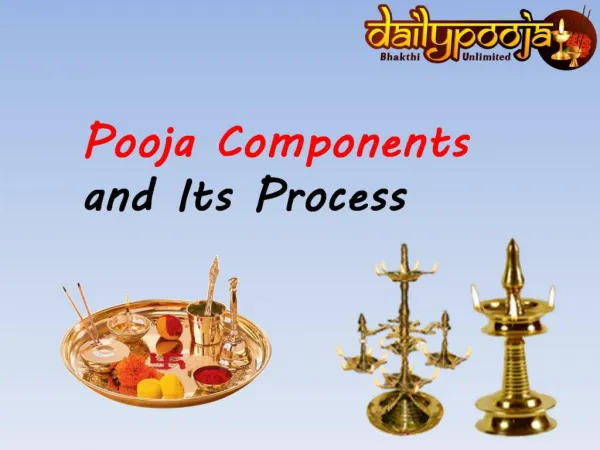 Pooja Components and Its Process @ Dailypooja