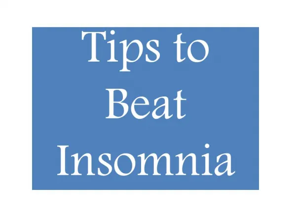 Tips to beat insomnia