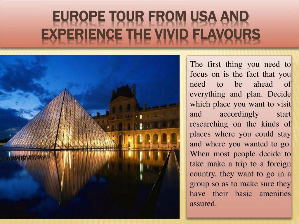 europe tour from usa and experience the vivid flavours