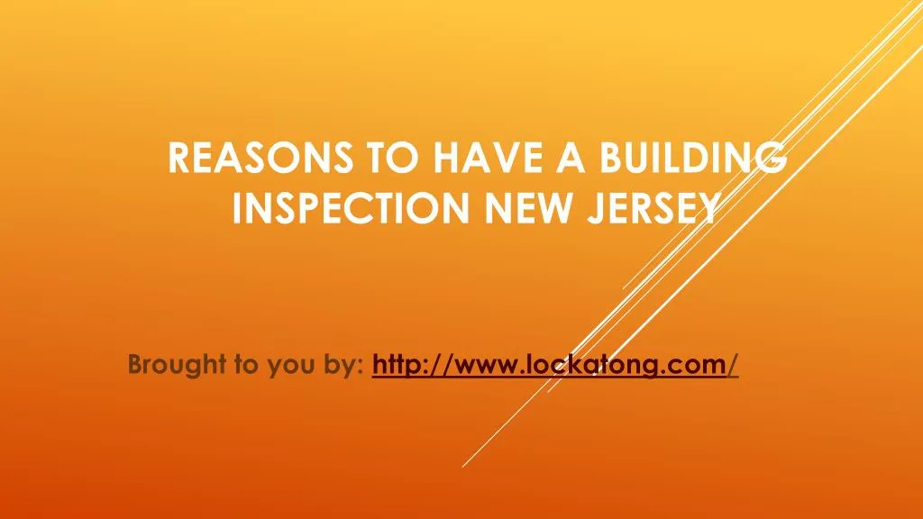 reasons to have a building inspection new jersey