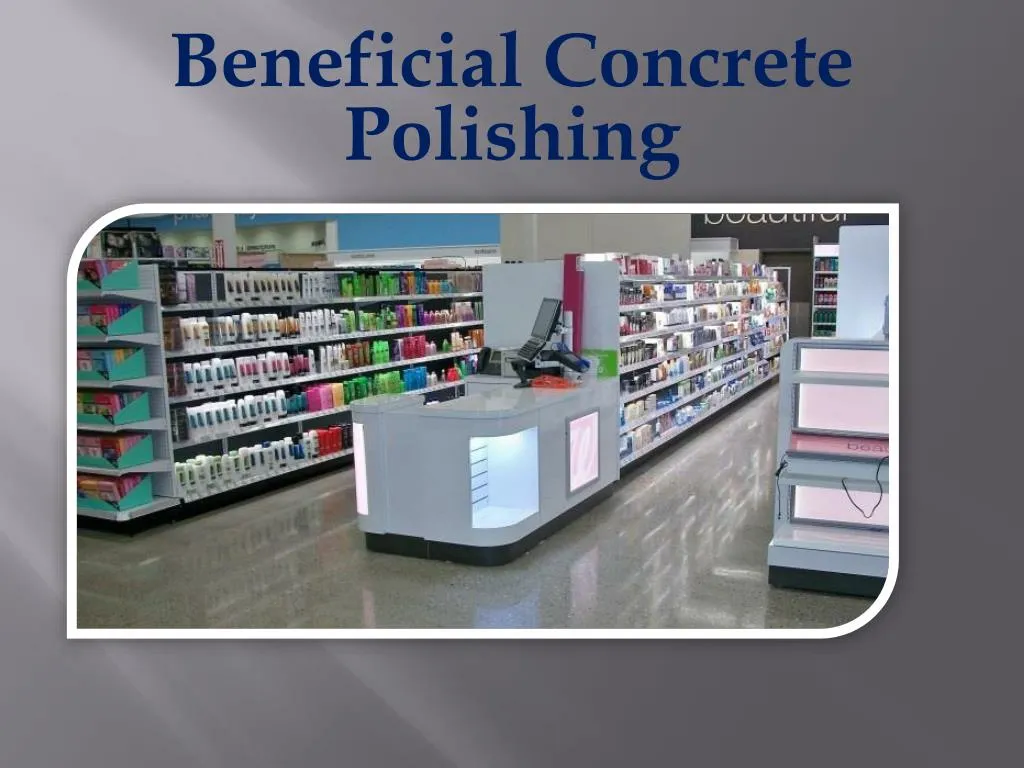 beneficial concrete polishing