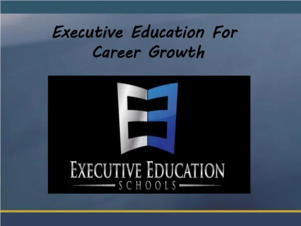 Executive Education For Career Growth