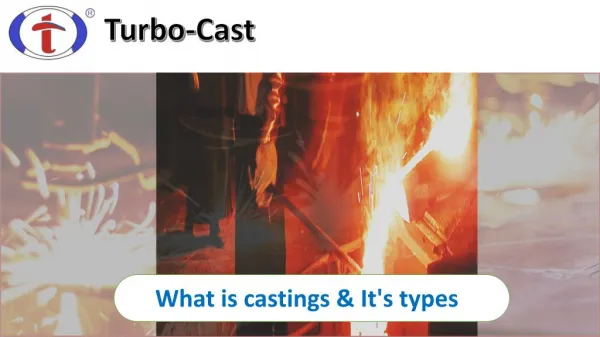What is castings & It's types