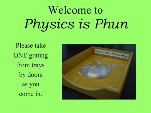 Welcome to Physics is Phun