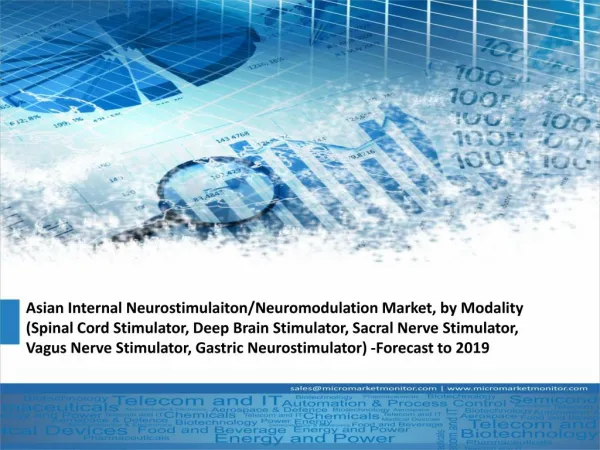 Asia-Pacific internal neurostimulation/neuromodulation market looking for great success in upcoming days.