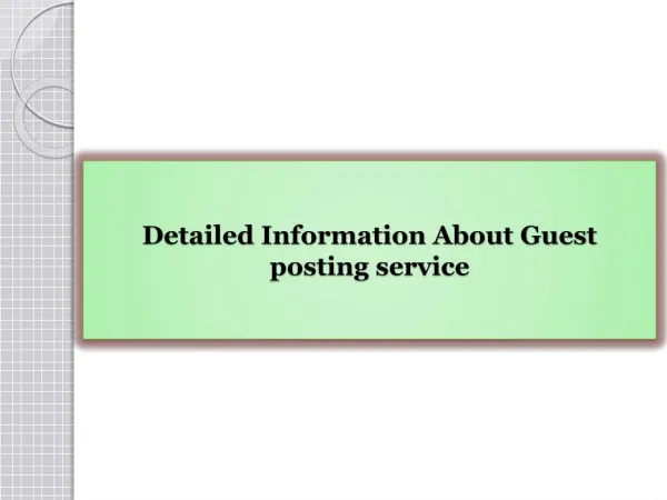 Detailed Information About Guest posting service