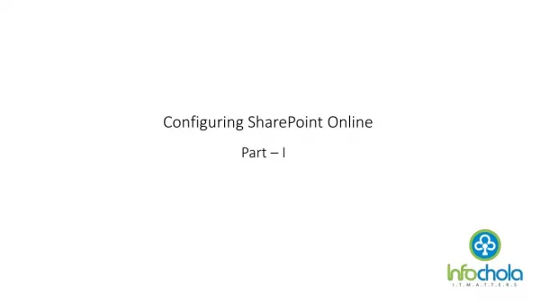 Configuring SharePoint Online- Part 1 - infochola