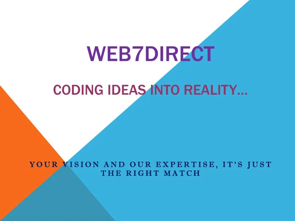 web7direct coding ideas into reality