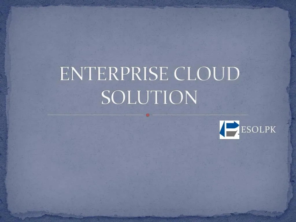 enterprise cloud solution