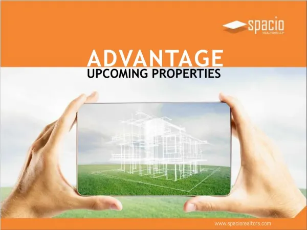 Advantage of investing in under construction property - Spacio Realtor