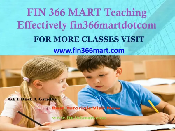 FIN 366 MARTTeaching Effectively fin366martdotcom
