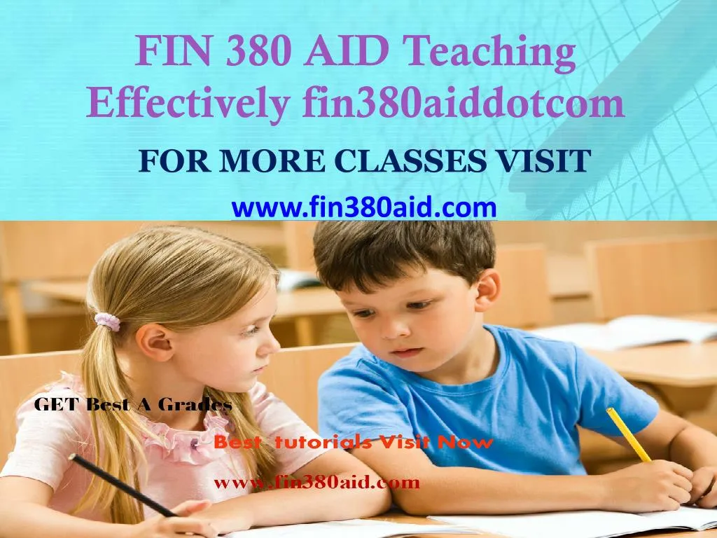 fin 380 aid teaching effectively fin380aiddotcom