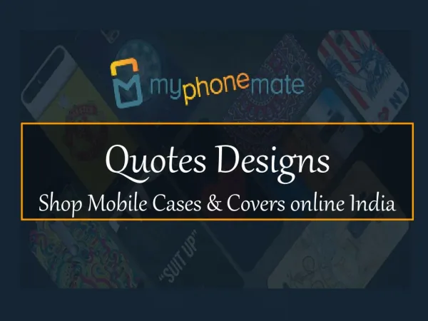 Quotes Designs - Shop Mobile Cases & Covers online India | myPhoneMate