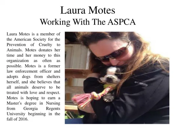Laura Motes - Working with the ASPCA