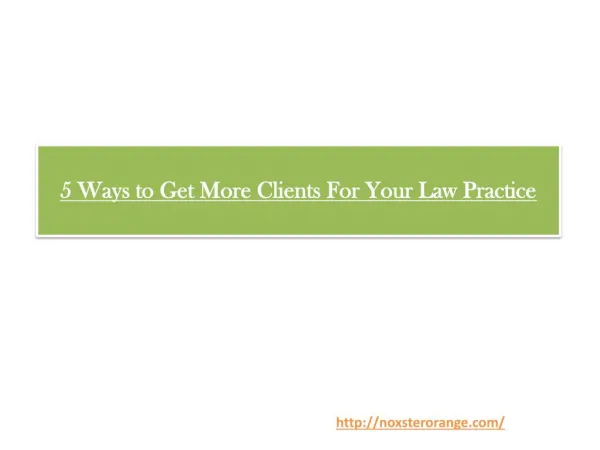 5 Ways to Get More Clients For Your Law Practice