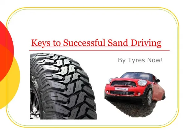 Keys to successful Sand Driving in Australia