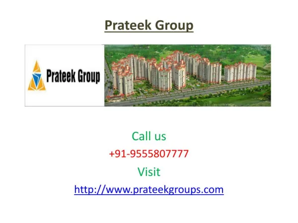 Prateek Group a Famous Company